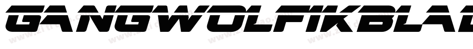 GangWolfikBladeRegular-OxzP字体转换