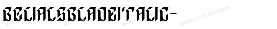 BelialsBladeItalic字体转换