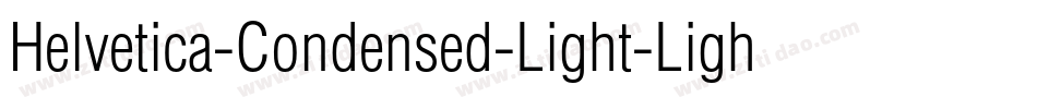 Helvetica-Condensed-Light-Light字体转换