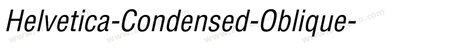 Helvetica-Condensed-Oblique字体转换