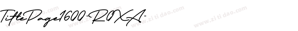 TitlePage1600-R0XA字体转换