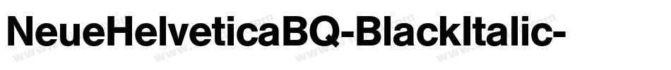 NeueHelveticaBQ-BlackItalic字体转换