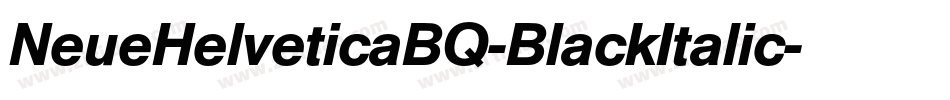 NeueHelveticaBQ-BlackItalic字体转换