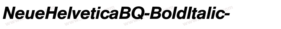 NeueHelveticaBQ-BoldItalic字体转换