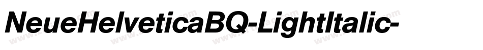 NeueHelveticaBQ-LightItalic字体转换
