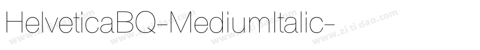 HelveticaBQ-MediumItalic字体转换