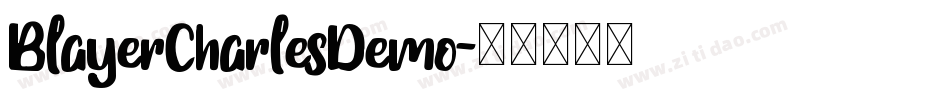 BlayerCharlesDemo字体转换