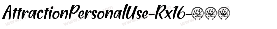 AttractionPersonalUse-Rx16字体转换 AttractionPersonalUse-Rx16字体转换