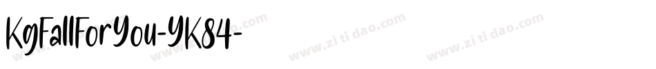 KgFallForYou-YK84字体转换