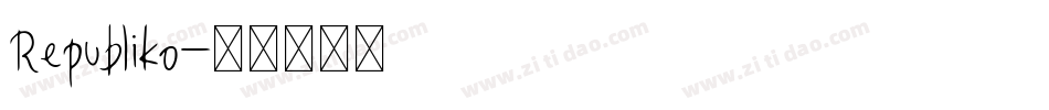 Republiko字体转换