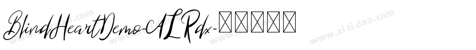 BlindHeartDemo-ALRdx字体转换