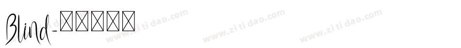Blind字体转换