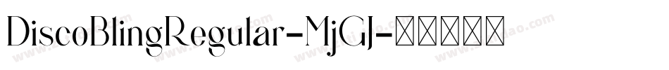 DiscoBlingRegular-MjGJ字体转换