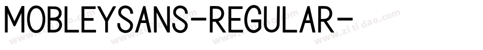 MobleySans-Regular字体转换