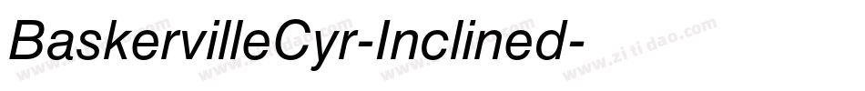 BaskervilleCyr-Inclined字体转换