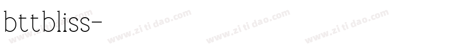 bttbliss字体转换