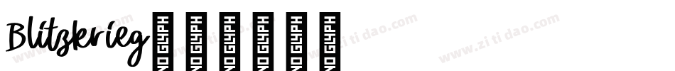 Blitzkrieg字体转换