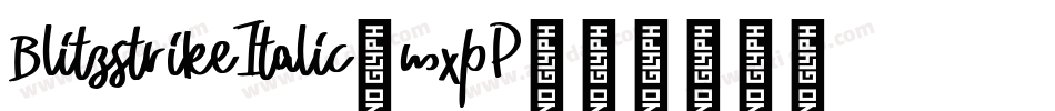 BlitzstrikeItalic-mxpP字体转换