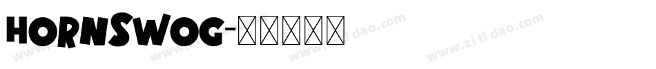 HORNSWOG字体转换