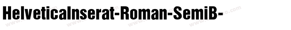 HelveticaInserat-Roman-SemiB字体转换