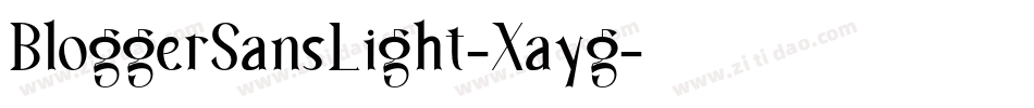 BloggerSansLight-Xayg字体转换