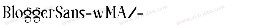 BloggerSans-wMAZ字体转换