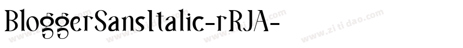 BloggerSansItalic-rRJA字体转换