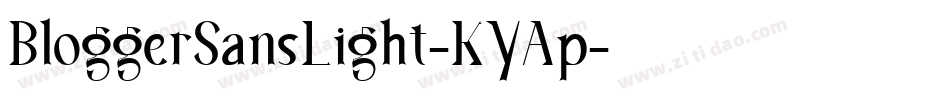 BloggerSansLight-KYAp字体转换
