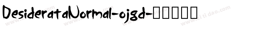 DesiderataNormal-ojgd字体转换