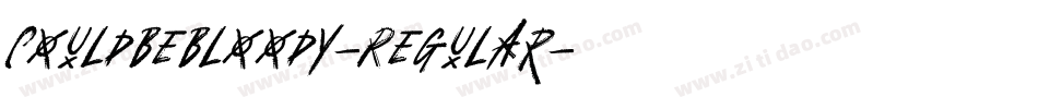 CouldBeBloody-Regular字体转换