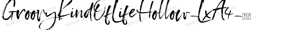 GroovyKindOfLifeHollow-LxA4字体转换