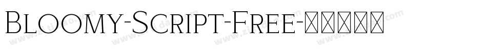 Bloomy-Script-Free字体转换