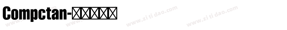 Compctan字体转换