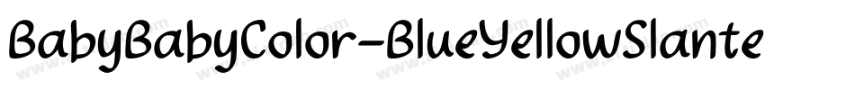BabyBabyColor-BlueYellowSlanted字体转换