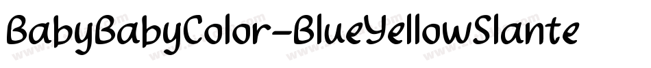 BabyBabyColor-BlueYellowSlanted字体转换