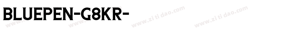 BluePen-g8KR字体转换