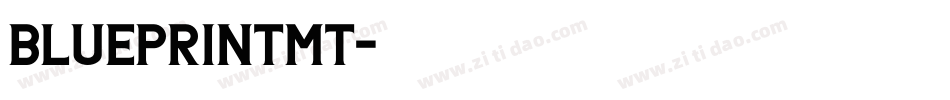 BlueprintMT字体转换