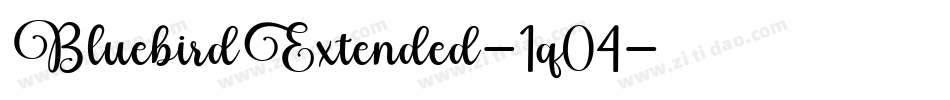 BluebirdExtended-1q04字体转换