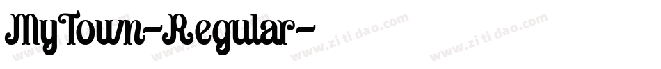 MyTown-Regular字体转换