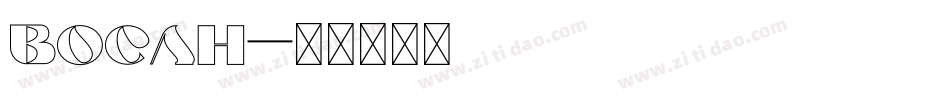 Bocah字体转换