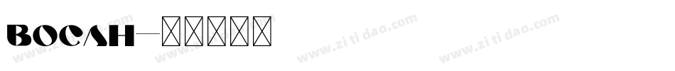 Bocah字体转换