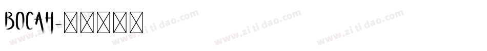 Bocah字体转换