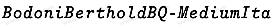 BodoniBertholdBQ-MediumItalic字体转换