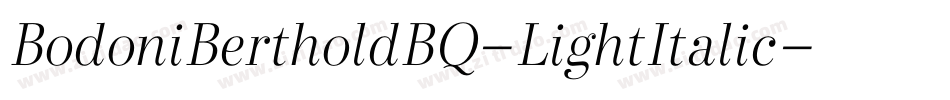 BodoniBertholdBQ-LightItalic字体转换