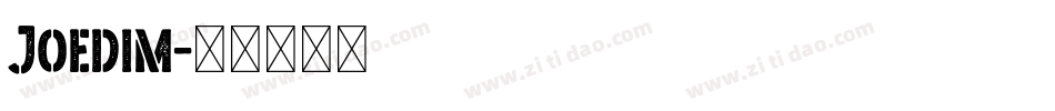 Joedim字体转换