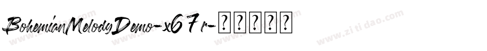 BohemianMelodyDemo-x67r字体转换