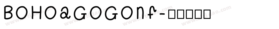 BohoAGogoNF字体转换