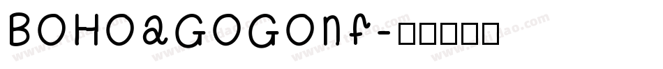 BohoAGogoNF字体转换