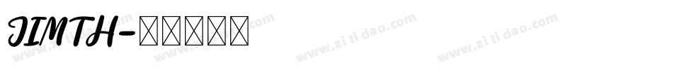 JIMTH字体转换
