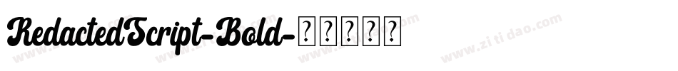 RedactedScript-Bold字体转换